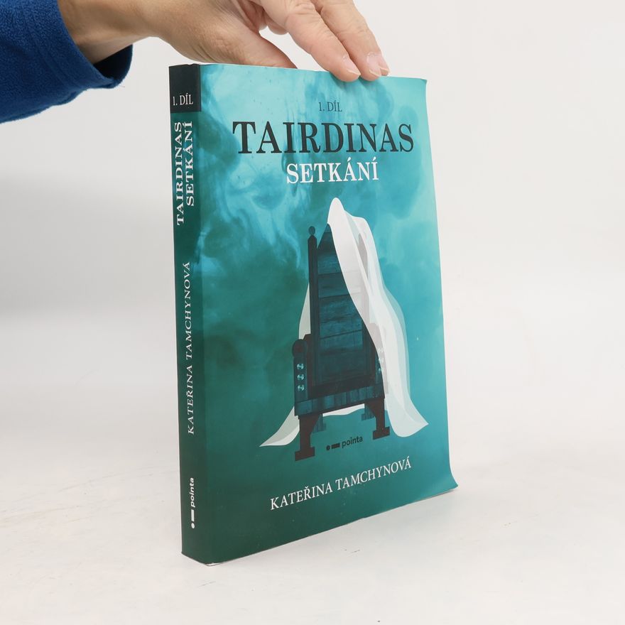 Kateřina Tamchynová Tairdinas 1. díl