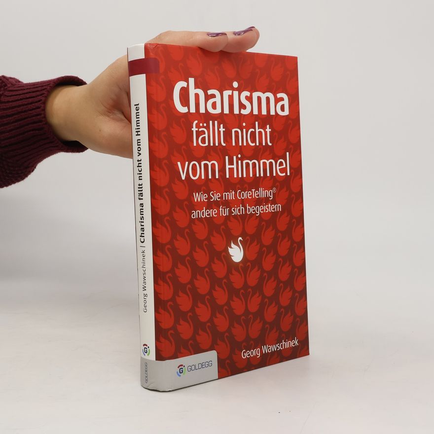 Georg Wawschinek Charisma fällt nicht vom Himmel