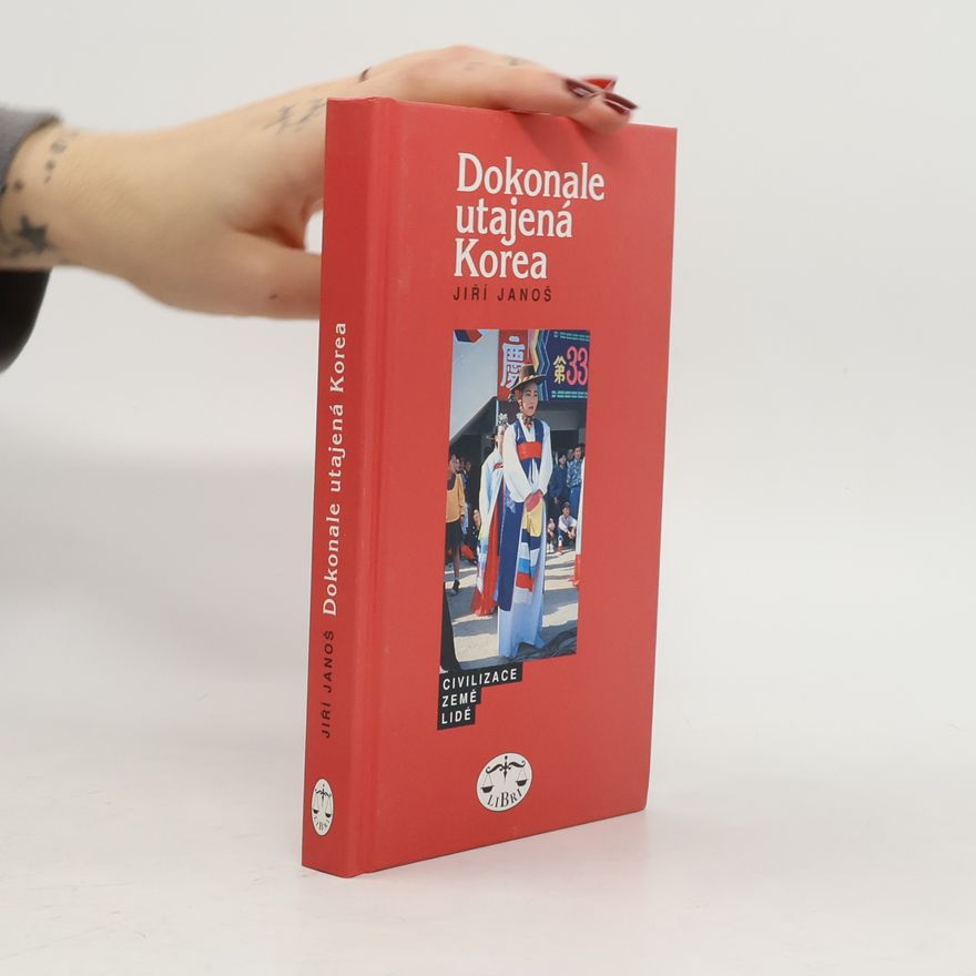 Jiří Janoš Dokonale utajená Korea