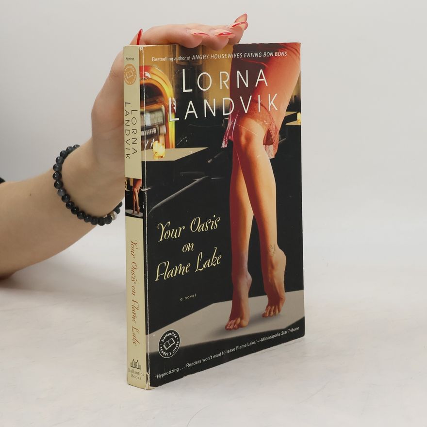 Lorna Landvik Ballantine Reader's Circle: Your Oasis on Flame Lake