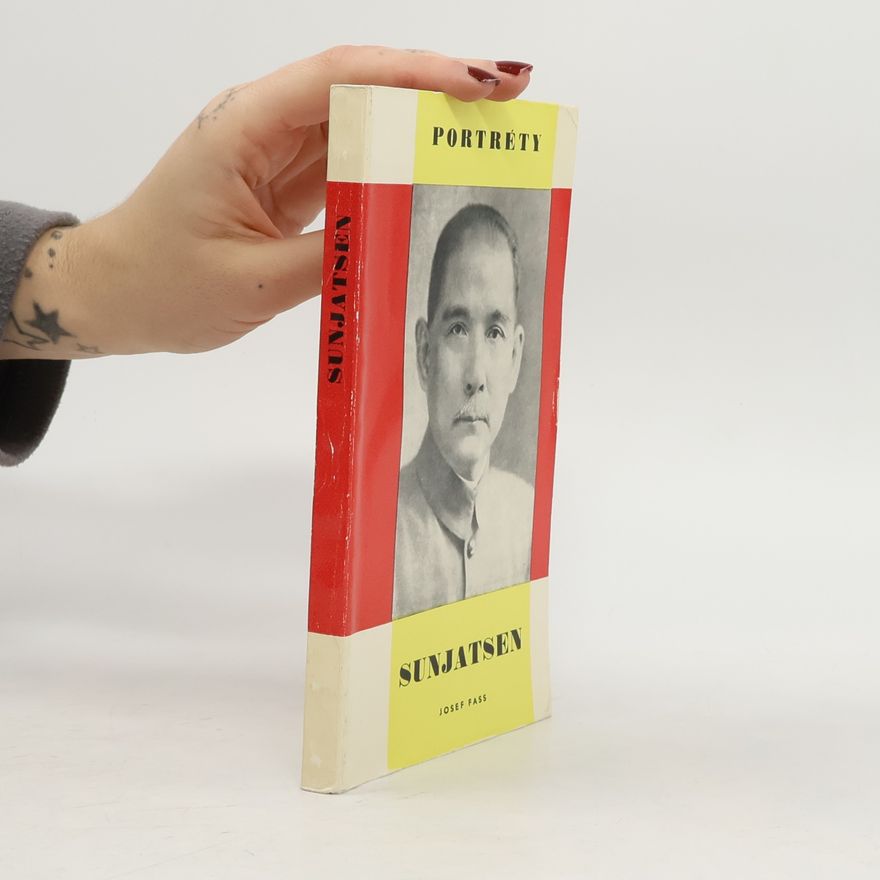 Josef Fass Portréty: Sunjatsen
