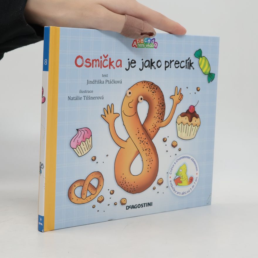 Jindřiška Ptáčková Osmička je jako preclík