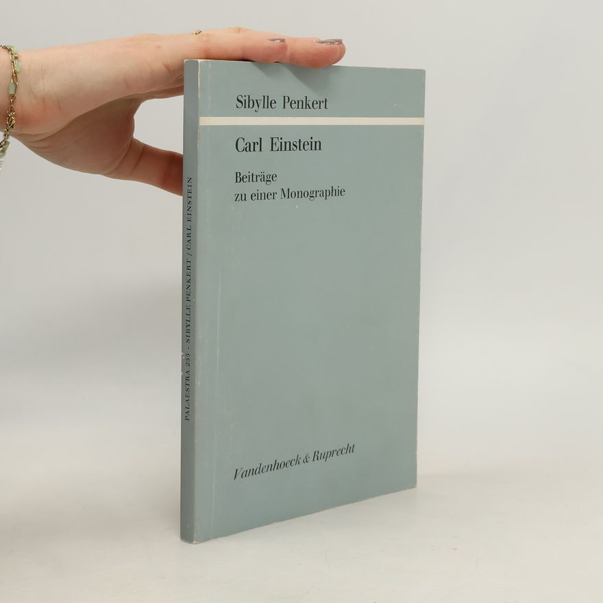 Sibylle Penkert Carl Einstein