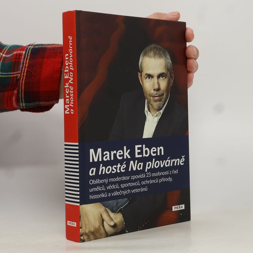 Marek Eben Marek Eben a hosté Na plovárně