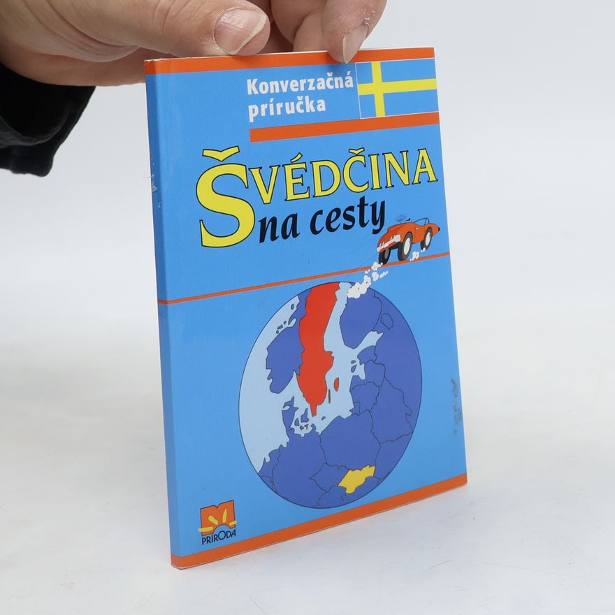 Katarína Motyková Švédčina na cesty. Konverzačná príručka