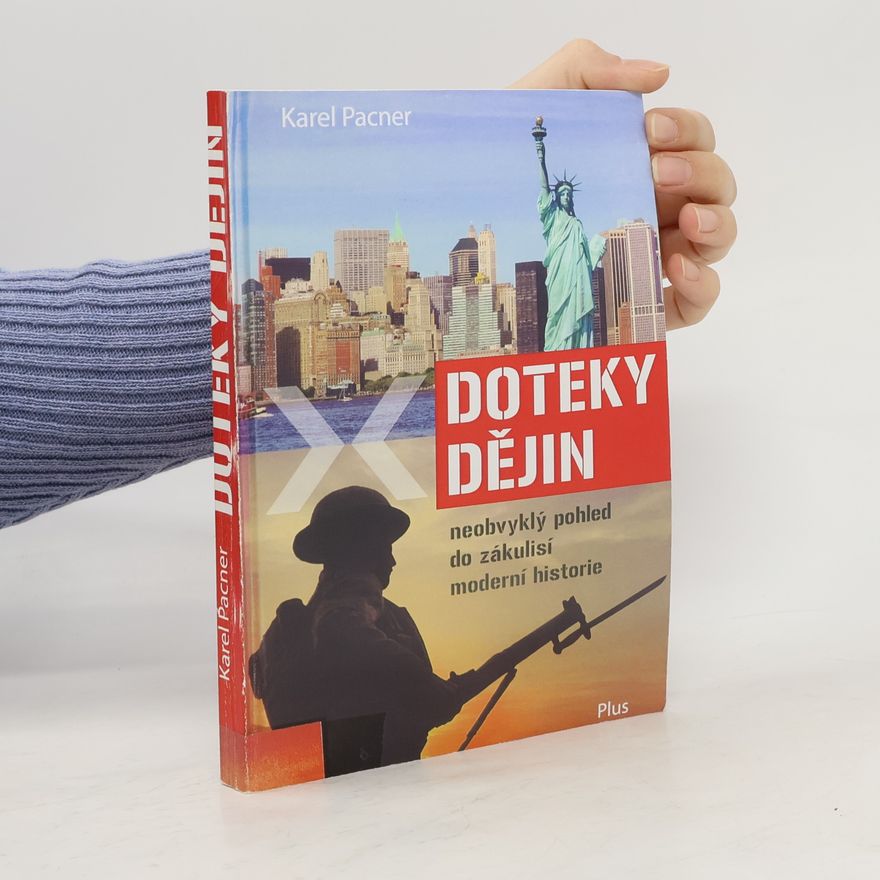 Karel Pacner Doteky dějin