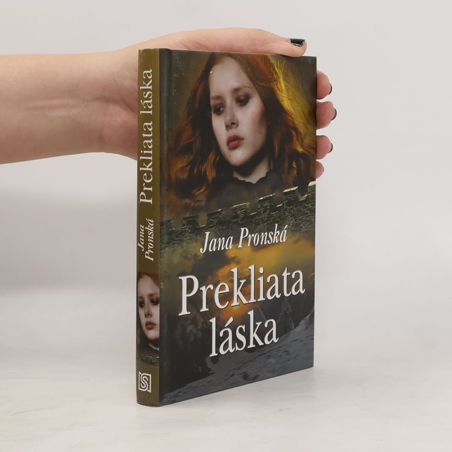 Jana Pronská Prekliata láska