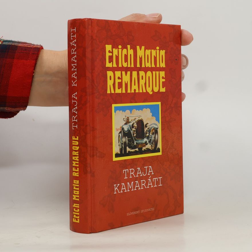 Erich Maria Remarque Traja kamaráti