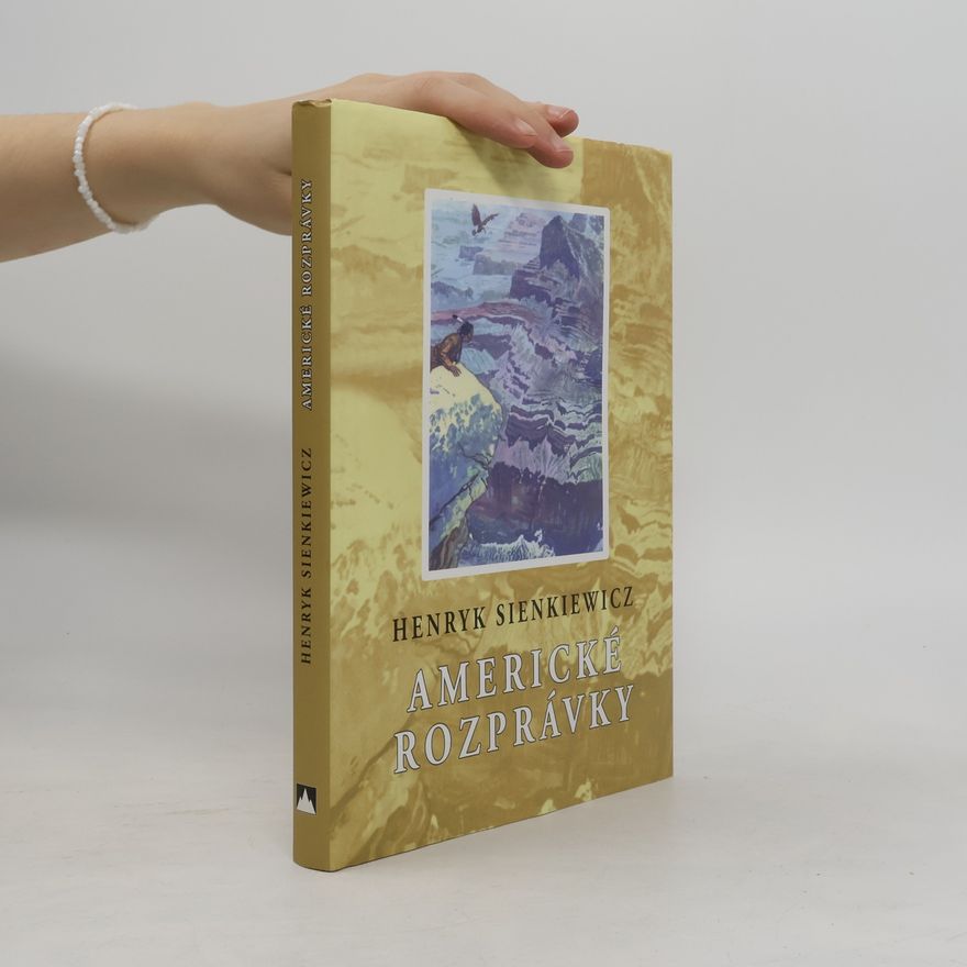 Henryk Sienkiewicz Americké rozprávky