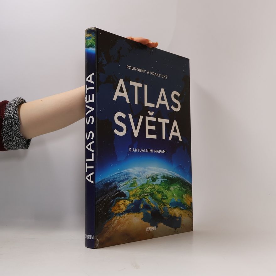 Irena Rybová Podrobný a praktický atlas světa s aktuálními mapami
