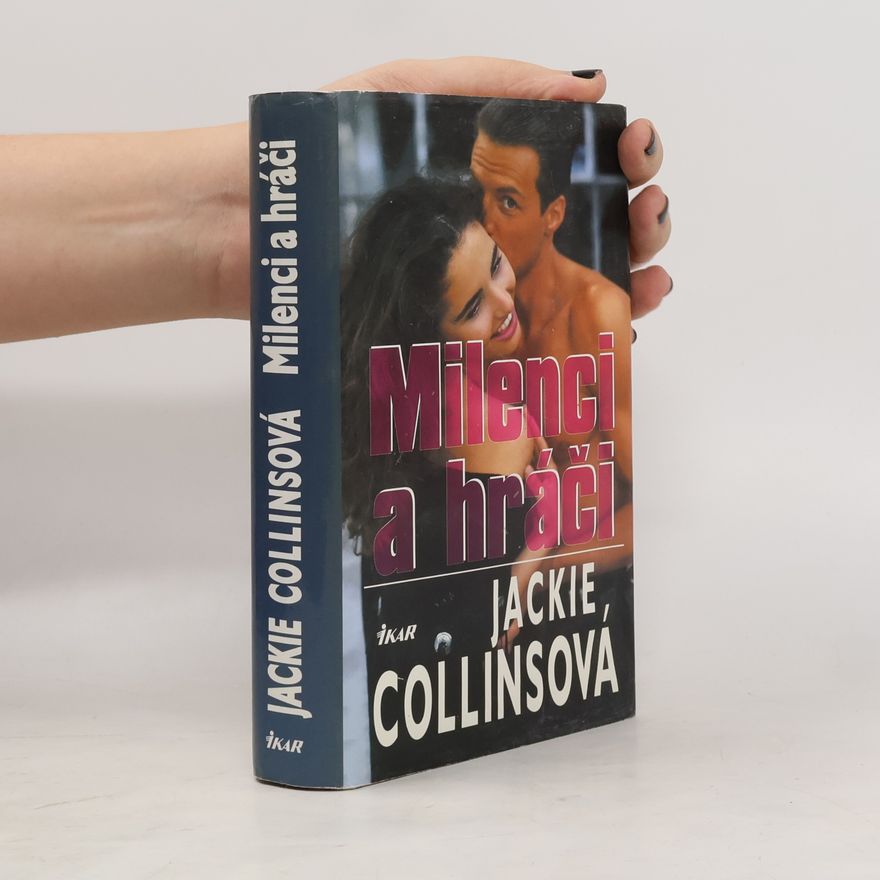 Jackie Collinsová Milenci a hráči