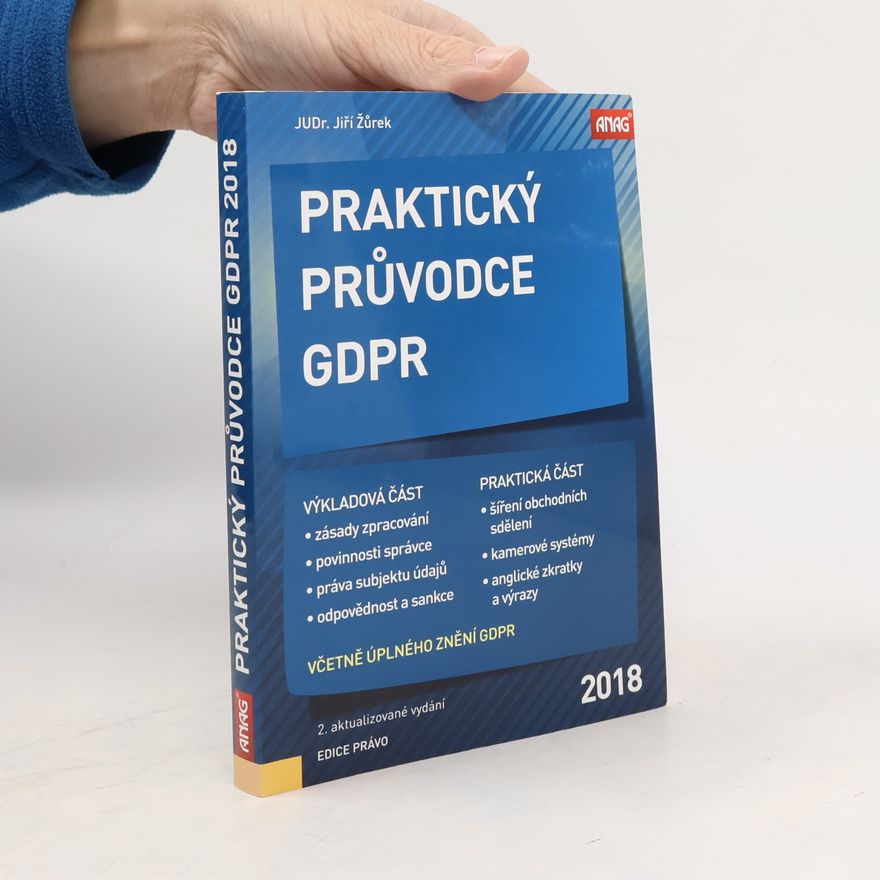 Jiří Žůrek Praktický průvodce GDPR
