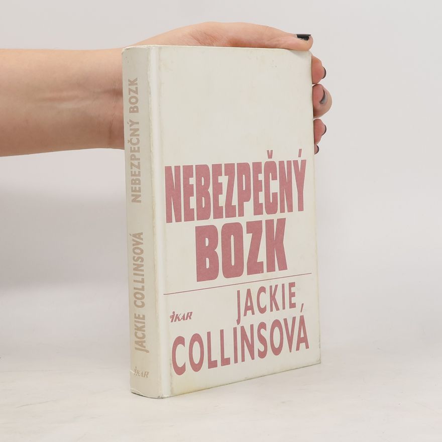 Jackie Collins Nebezpečný bozk