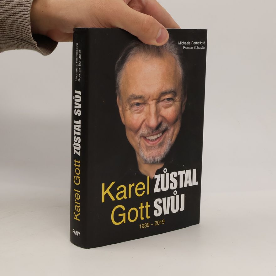 Roman Schuster Karel Gott zůstal svůj