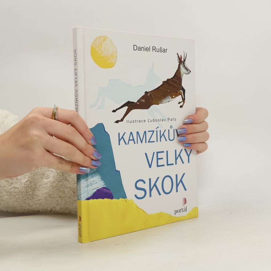 Daniel Rušar Kamzíkův velký skok