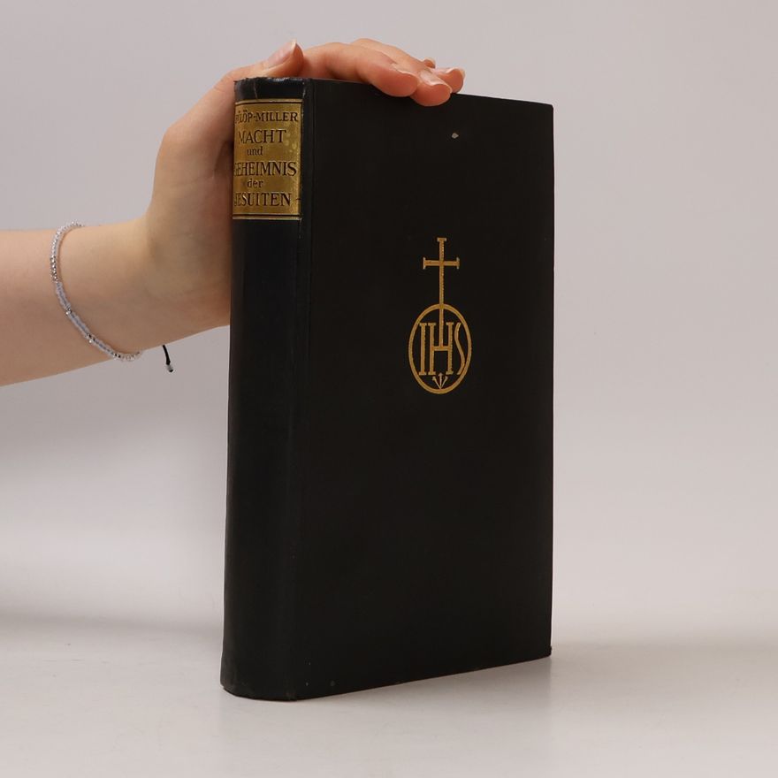 René Fülöp Miller Macht und Geheimnis der Jesuiten