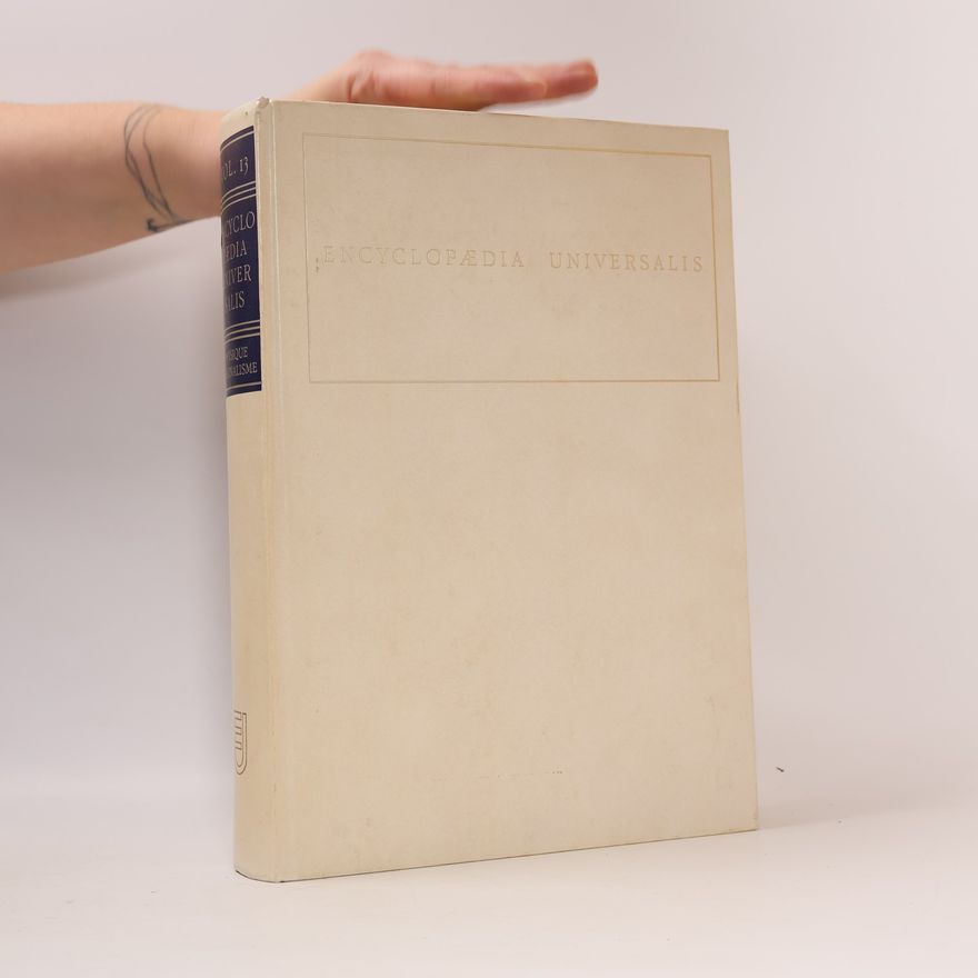 Various authors Encyclopaedia Universalis 13. Physique - Régionalisme