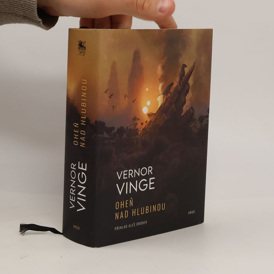 Vernor Vinge Oheň nad Hlubinou