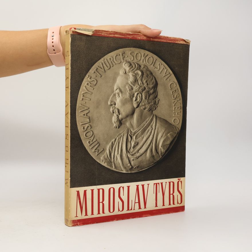 Kolektiv autorů Miroslav Tyrš