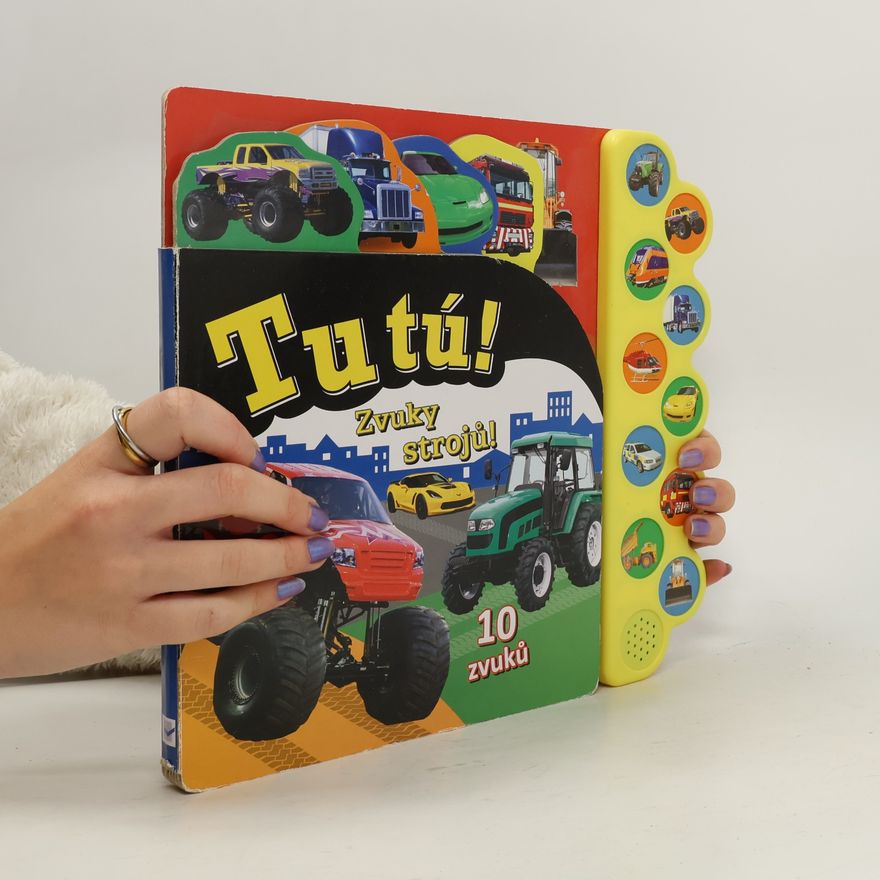 Various authors Tu tú! Zvuky strojů!