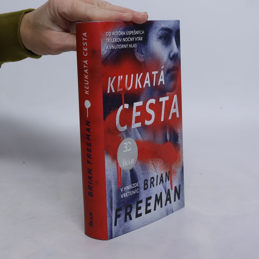 Brian Freeman Kľukatá cesta