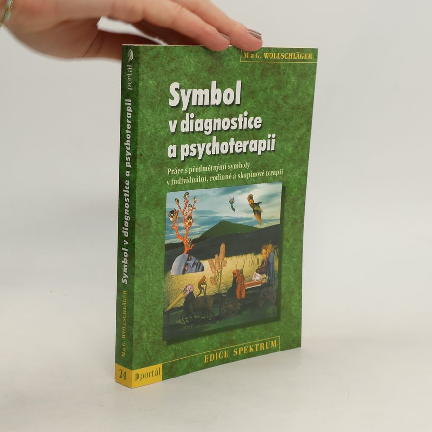 MariaElisabeth Wollschläger Symbol v diagnostice a psychoterapii