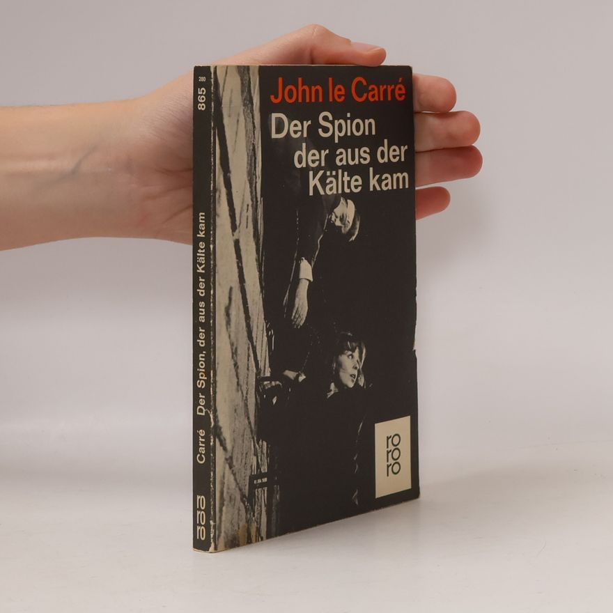 John le Carré Der Spion der aus der Kälte kam