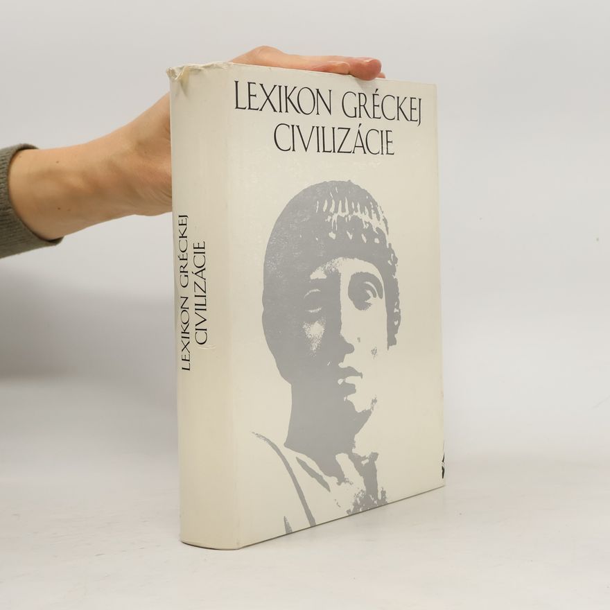 Soňa Hollá Lexikon gréckej civilizácie