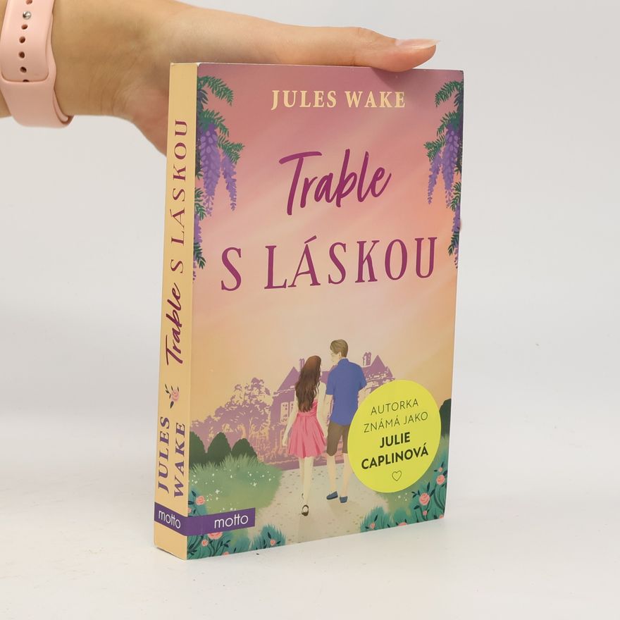 Julie Caplin Trable s láskou