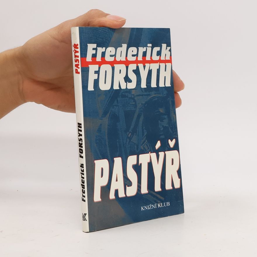 Frederick Forsyth PASTÝŘ
