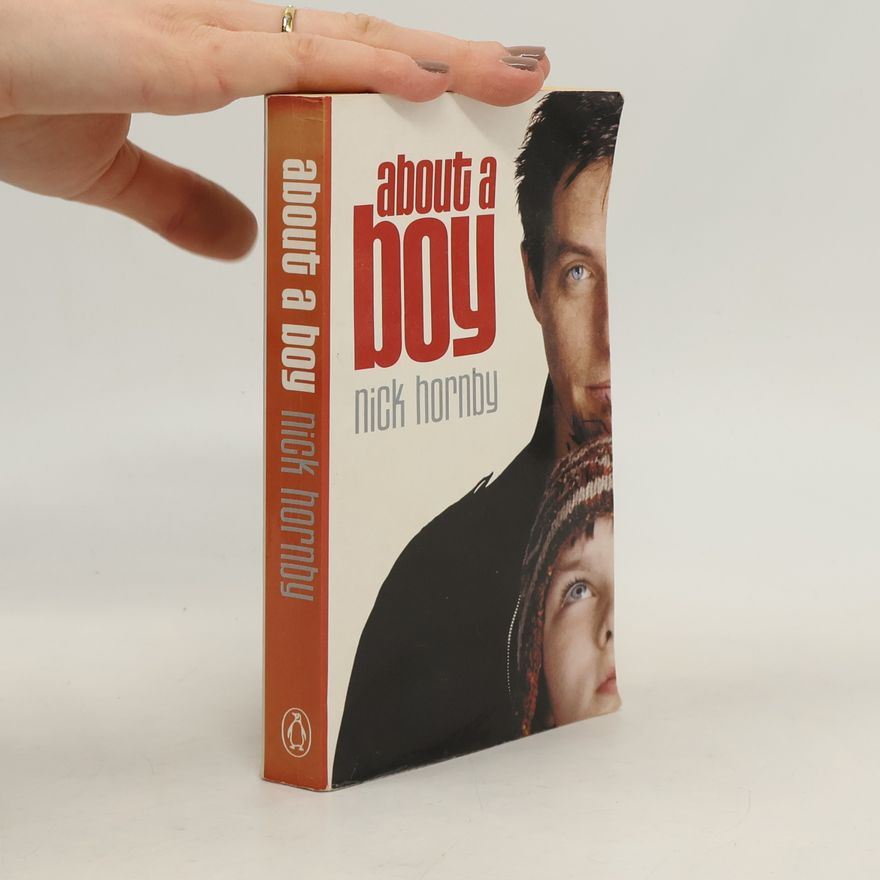 Nick Hornby About a Boy