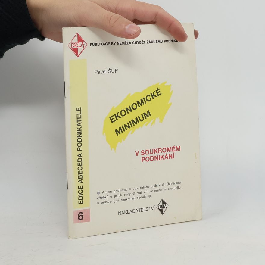 Pavel Šup Ekonomické minimum 6
