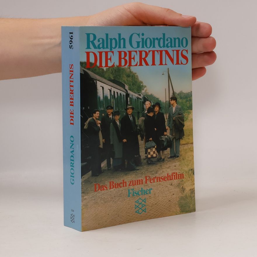 Ralph Giordano Die Bertinis