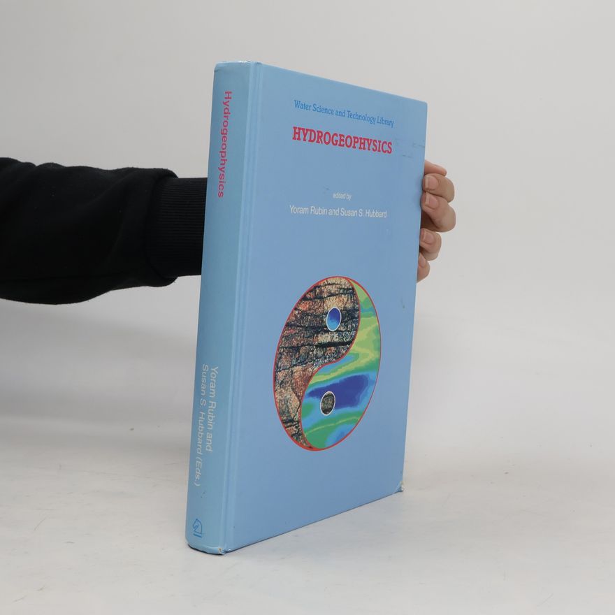 Susan S. Hubbard Water Science and Technology Library: Hydrogeophysics