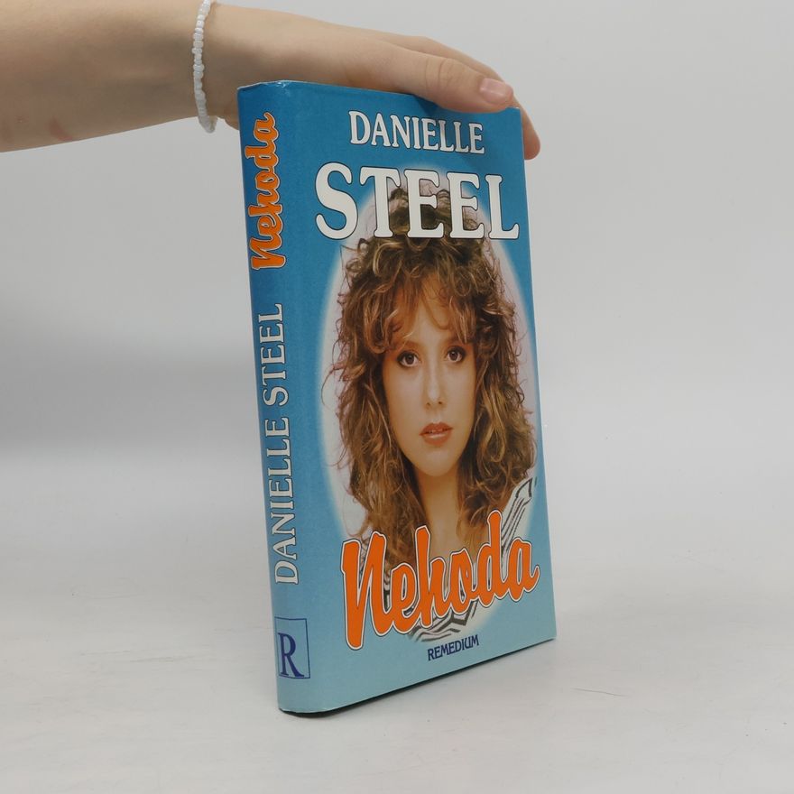 Danielle Steel Nehoda