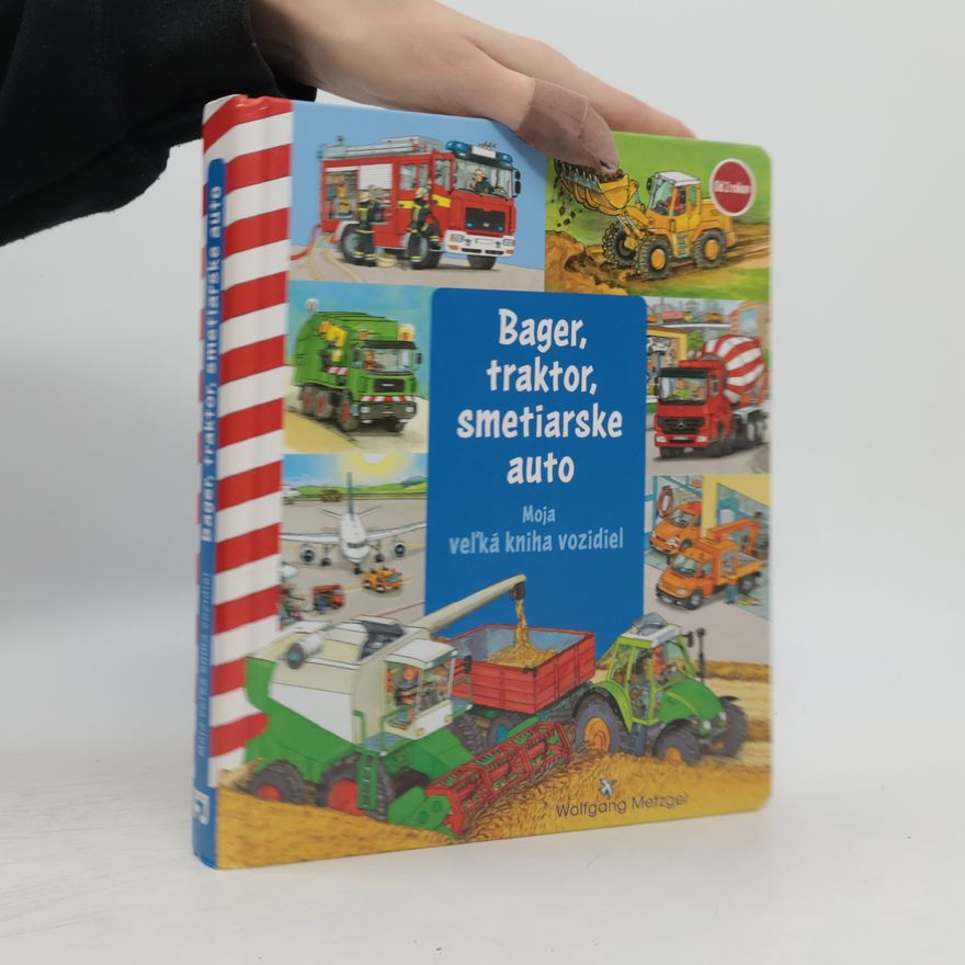 Wolfgang Metzger Bager, traktor, smetiarske auto