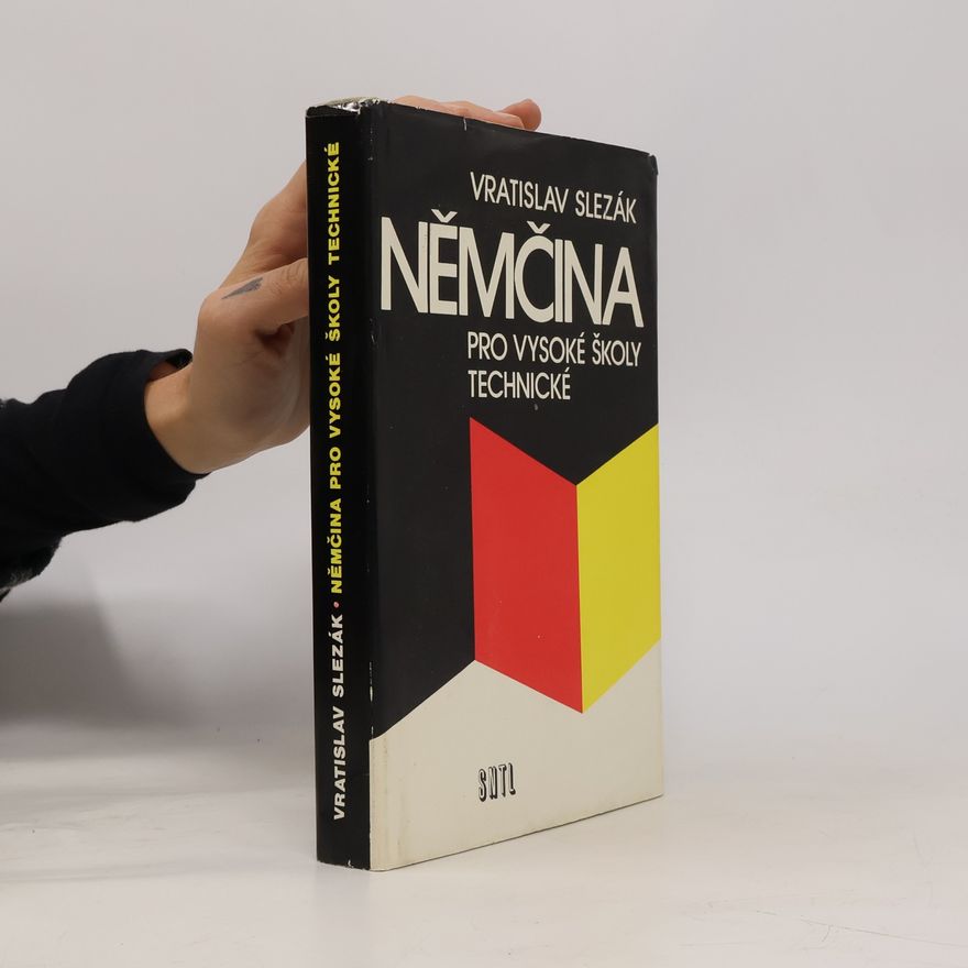 Vratislav Slezák Němčina pro vysoké školy technické