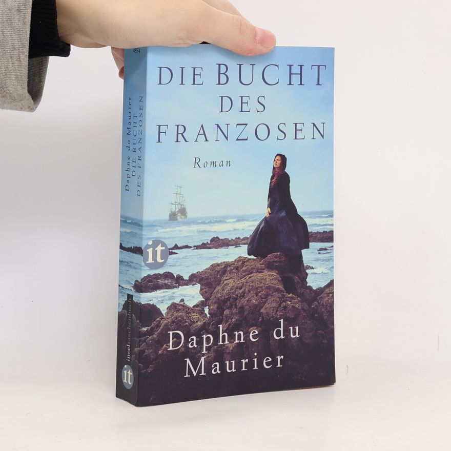 Daphne du Maurier Die Bucht des Franzosen