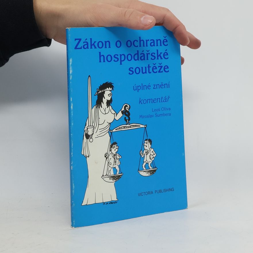 Miroslav Šumbera Zákon o ochraně hospodářské soutěže