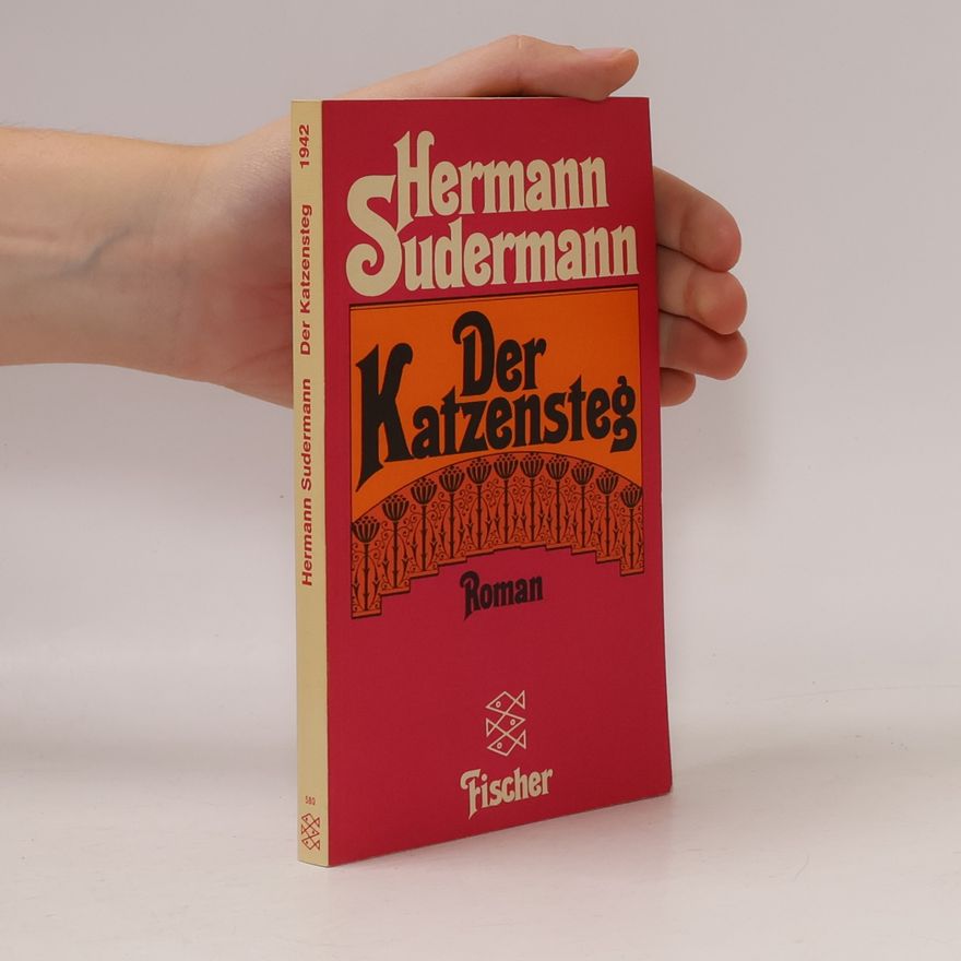 Hermann Sudermann Der Katzensteg