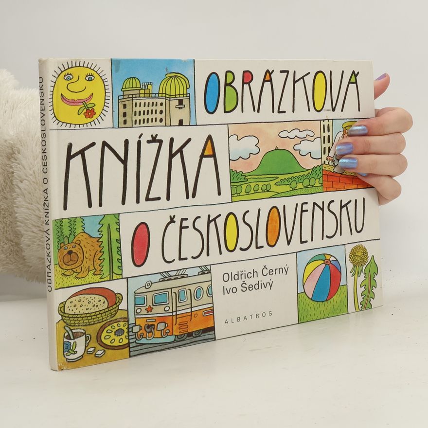 Oldřich Černý Obrázková knížka o Československu