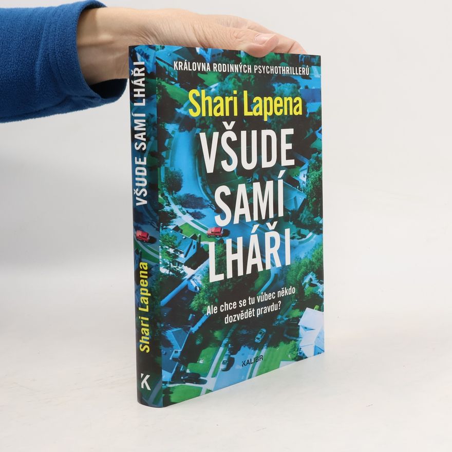Shari Lapena Všude samí lháři