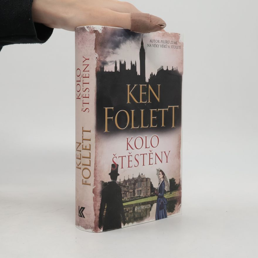 Ken Follett Kolo štěstěny