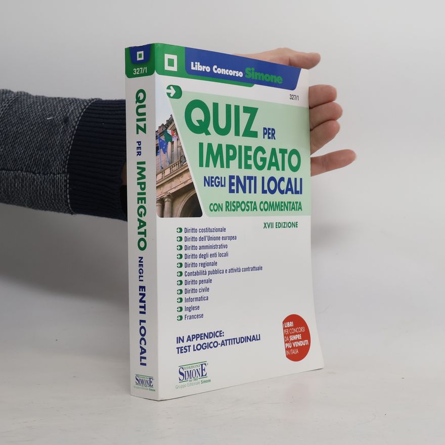 AA.VV. Concorsi e abilitazioni: Quiz per impiegato negli enti locali