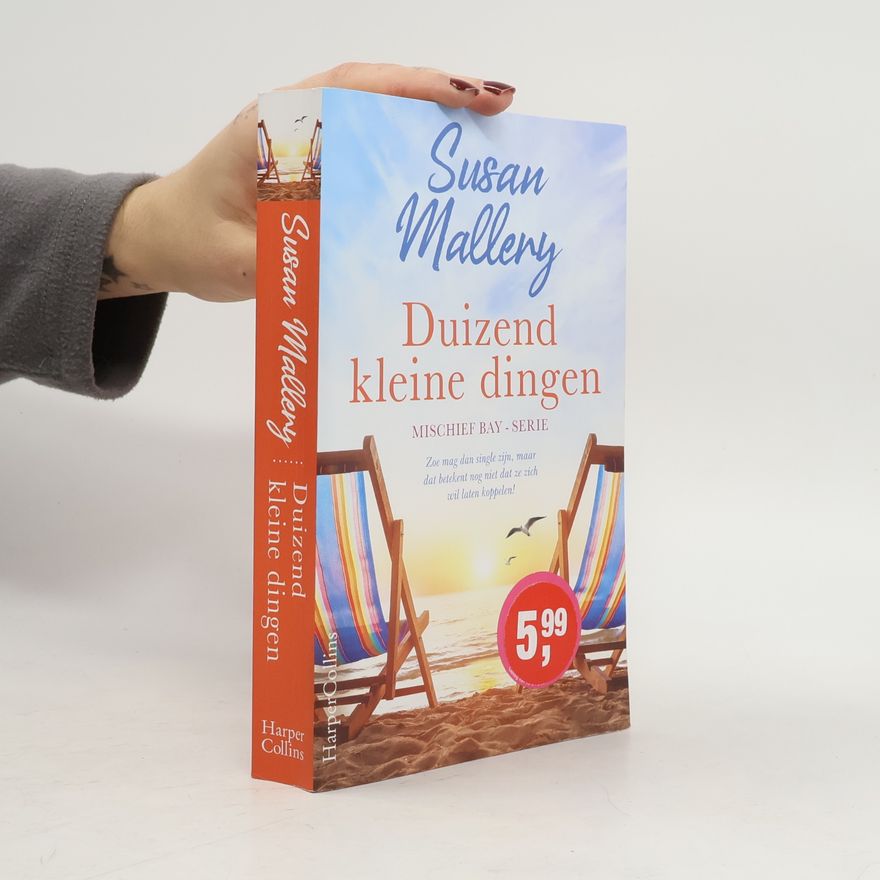 Susan Mallery Mischief Bay - 3: Duizend kleine dingen