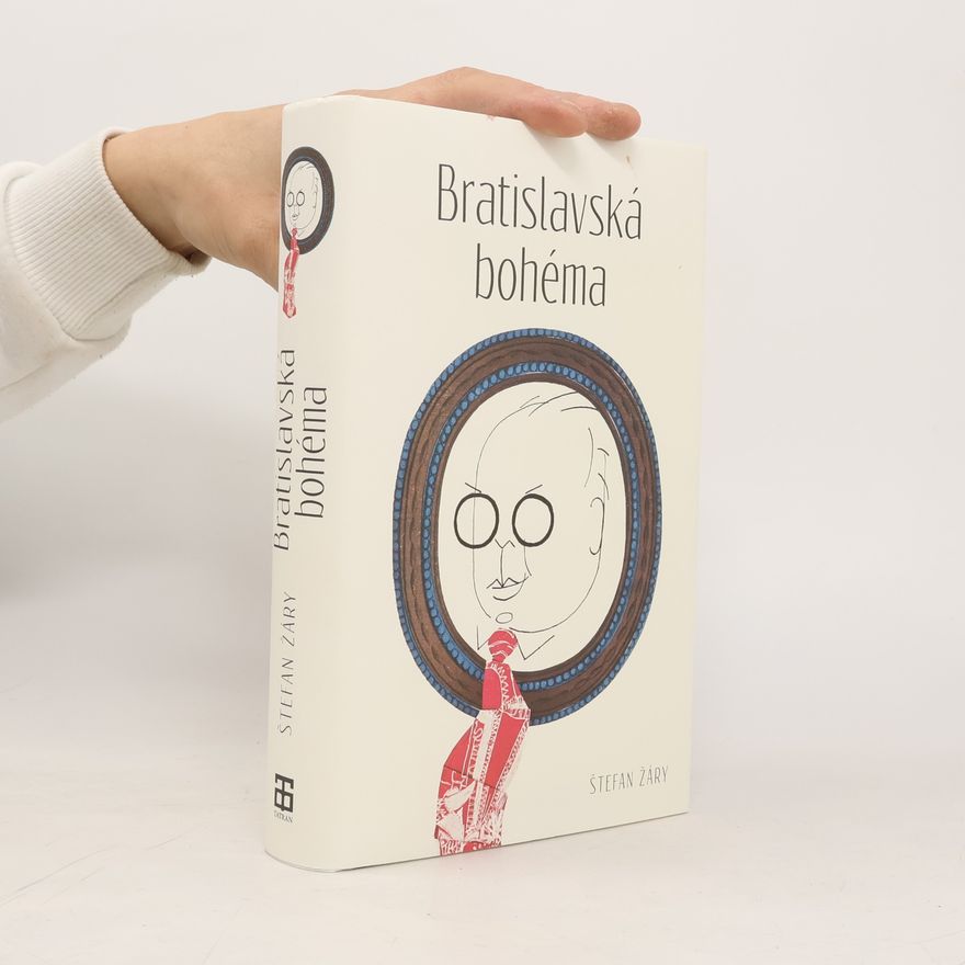 Štefan Žáry Bratislavská bohéma (výbor)