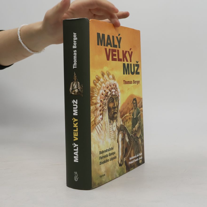 Thomas Berger Malý velký muž