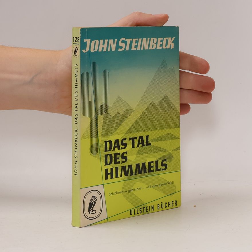 John Steinbeck Das Tal des Himmels