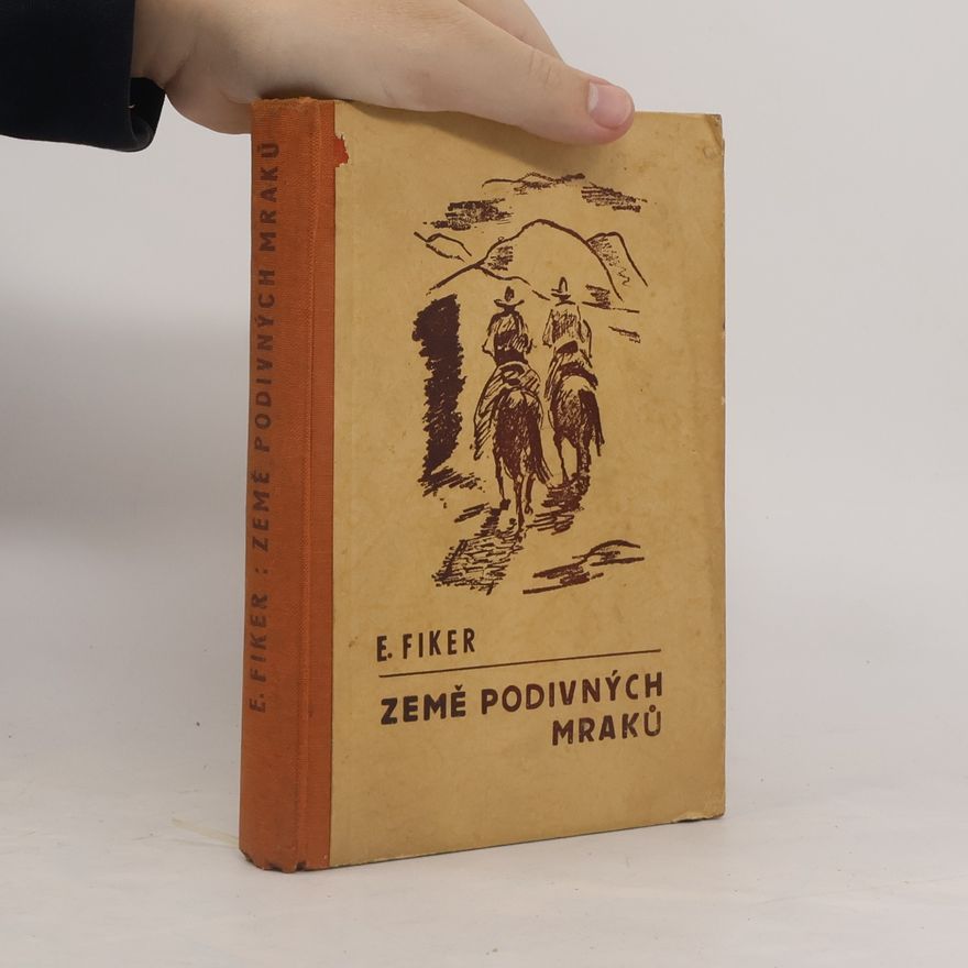 Eduard Fiker Země podivných mraků