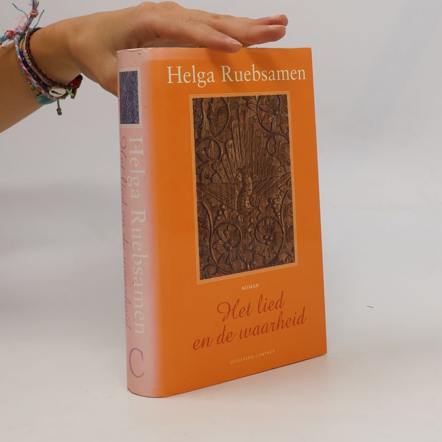 Helga Ruebsamen Het lied en de waarheid
